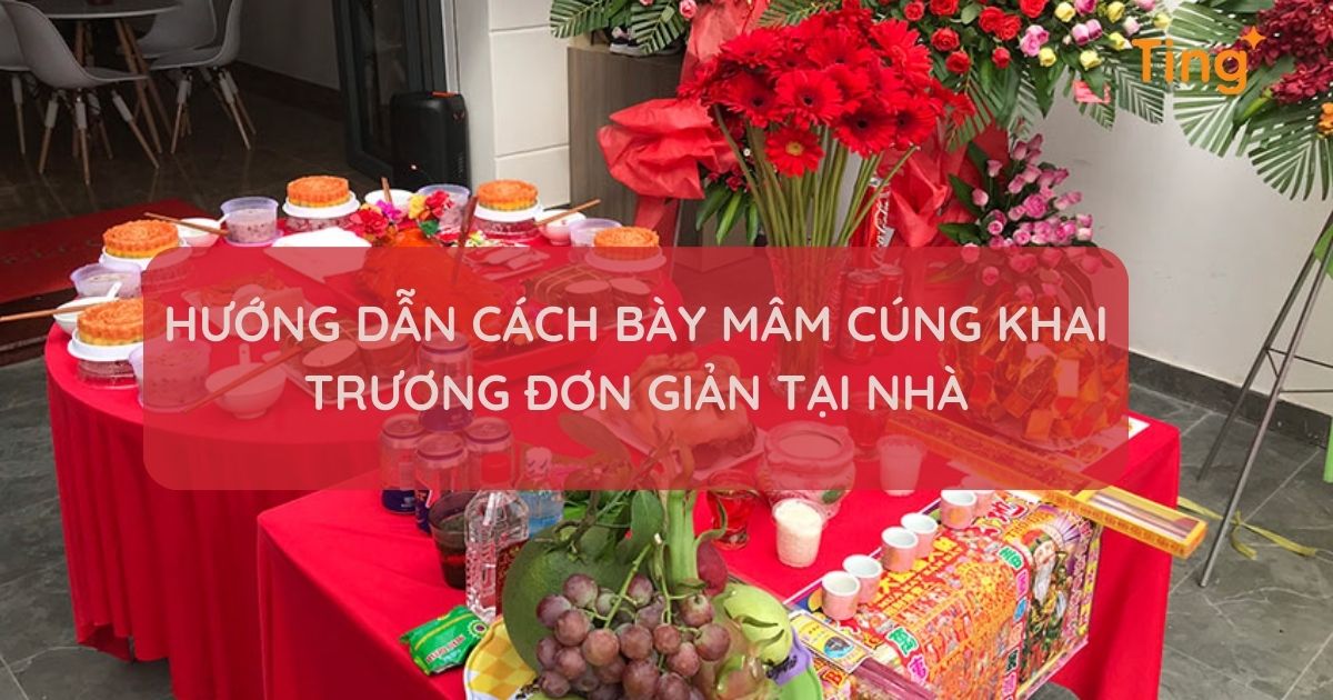 Bày mâm cúng khai trương đúng cách, đầy đủ