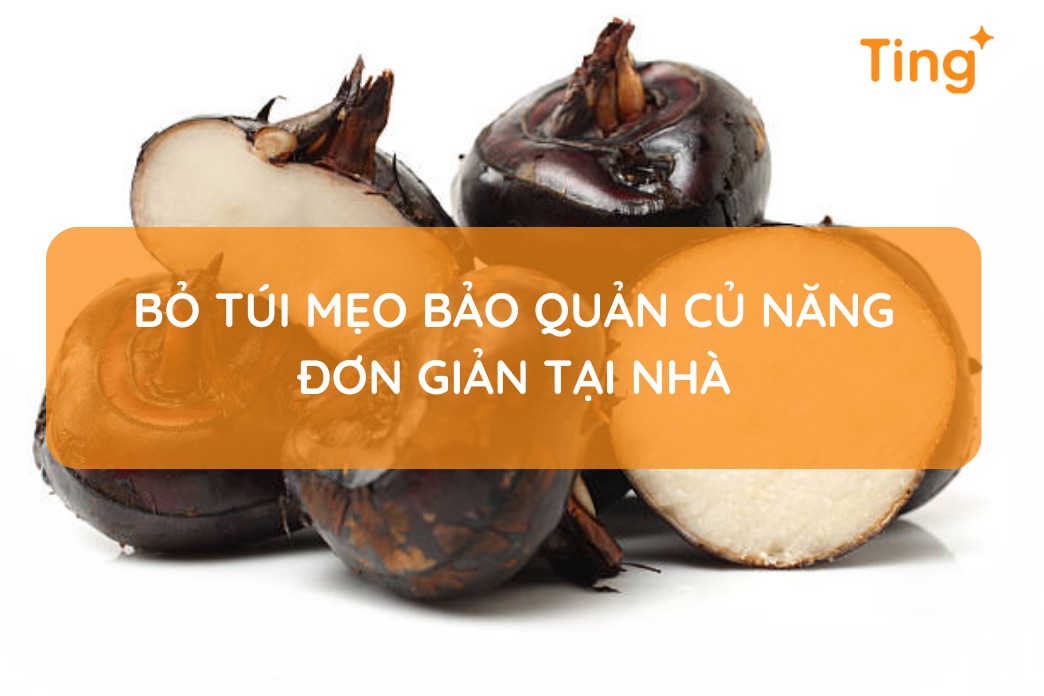Cách bảo quản củ năng tại nhà