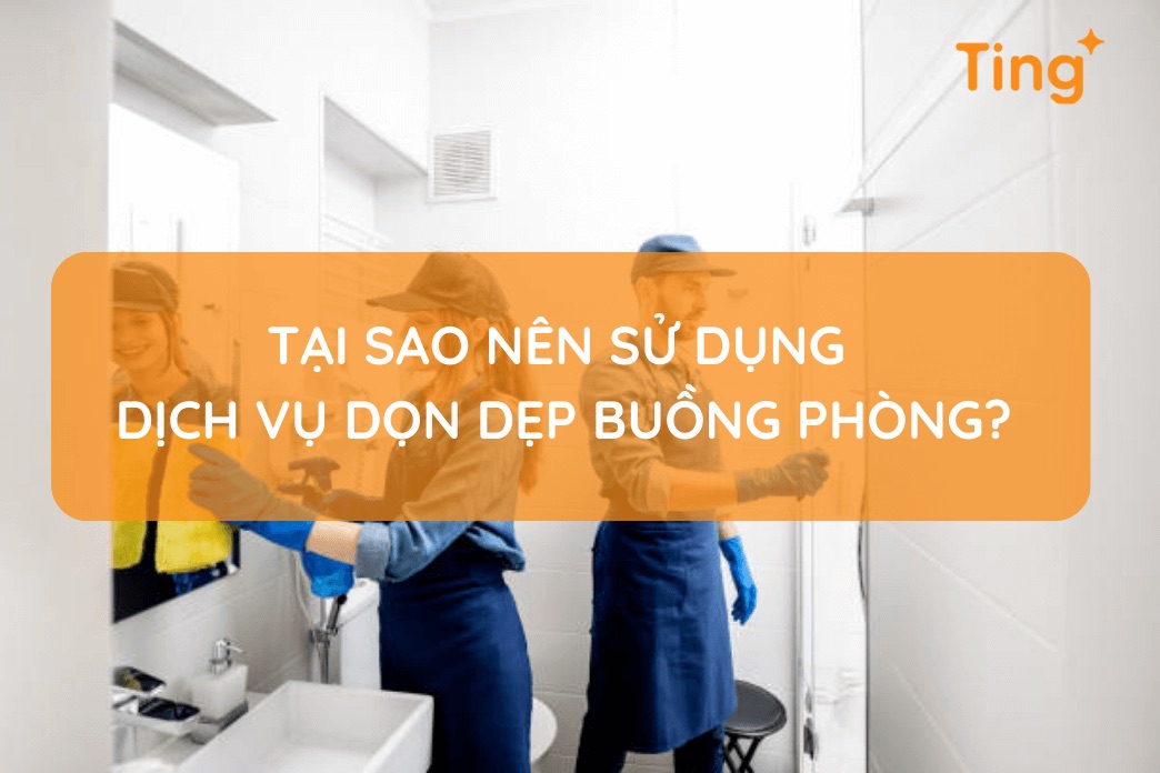 Dịch vụ dọn dẹp buồng phòng — sạch tiêu chuẩn khách sạn