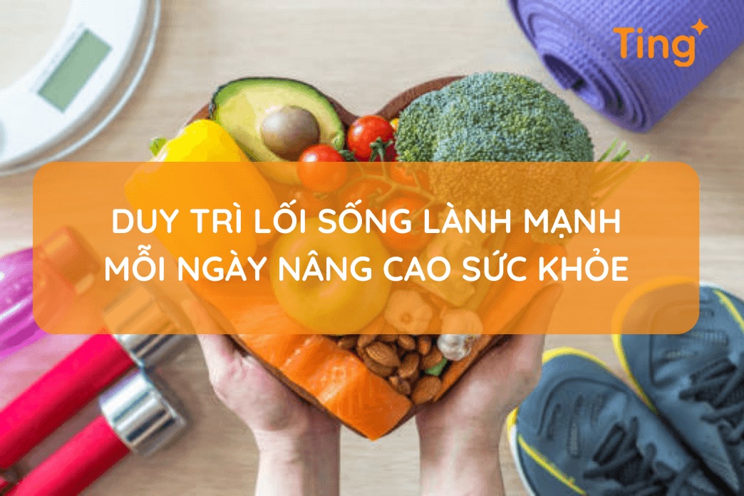 Sống lành mạnh mỗi ngày — thói quen đơn giản thay đổi cuộc sống